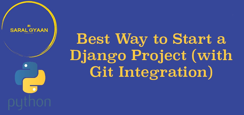 Best way to start a Django project  (with Github Integration)