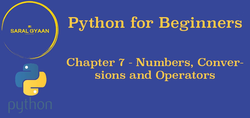 Chapter 7- Numbers, Conversions and Operators